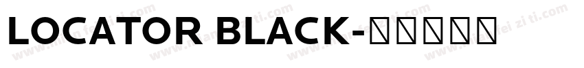LOCATOR BLACK字体转换